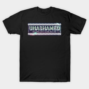 Unashamed 1.1 T-Shirt